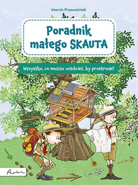 Poradnik małego SKAUTA