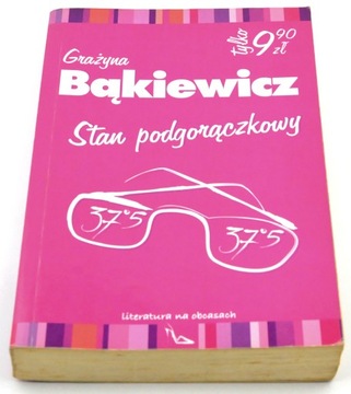STAN PODGORĄCZKOWY BĄKIEWICZ