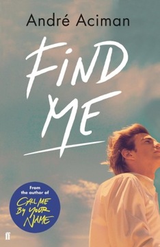 Find Me - Andre Aciman