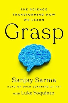 Grasp by Sanjay Sarma
