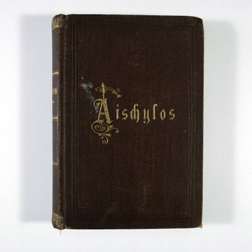 Aischylos - Wolzogen