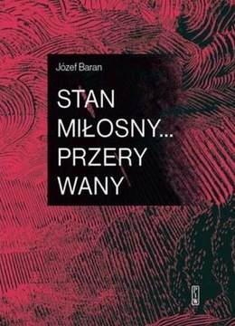 STAN MIŁOSNY PRZERYWANY