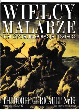 Wielcy Malarze 19 Theodore Gericault