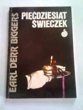 PIĘĆDZIESIĄT ŚWIECZEK -E. D. Biggers