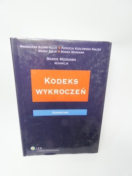Kodeks wykroczeń : komentarz Mozgawa