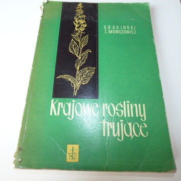 Krajowe rośliny trujące