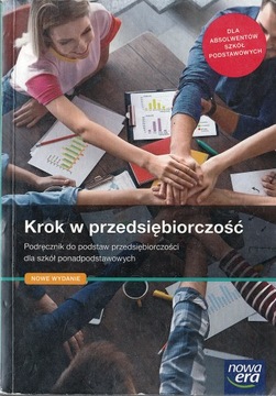 Krok w przedsiębiorczość. Podręcznik do przedsiębiorczości - NOWA ERA