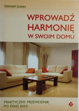 Wprowadź harmonię w swoim domu Graham Gunn BDB