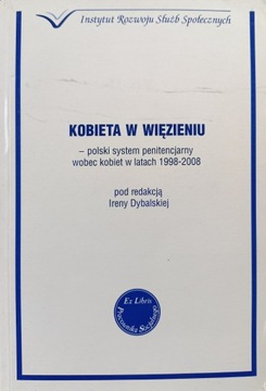 Irena Dybalska, Kobieta w więzieniu