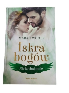 Iskra Bogów nie kochaj mnie T 1 Woolf