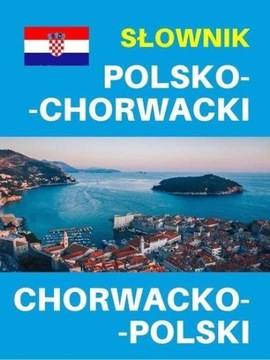 Słownik polsko-chorwacki chorwacko-polski /Level T