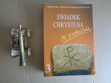 Świadek Chrystusa w rodzinie Praca zbiorowa