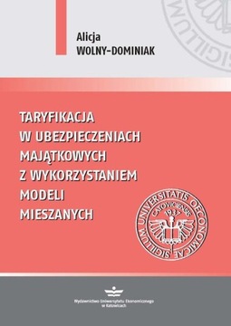 Ebook | Taryfikacja w ubezpieczeniach majątkowych z wykorzystaniem modeli m