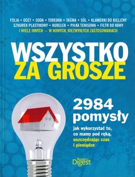 Wszystko za grosze 2984 pomysły Elissa Altman