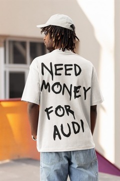 Need money for AUDI koszulka t-shirt