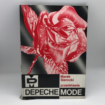 DEPECHE MODE PRZEDSTAWIA MAREK SIEROCKI , 1991r - PIERWSZE WYDANIE - UNIKAT