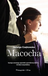 Macocha. Jadwiga Czajkowska