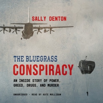 Bluegrass Conspiracy - Denton, Sally AUDIOBOOK