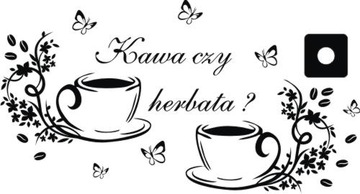 Naklejki na ścianę Kawa czy herbata 120x60cm 103