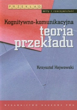 Kognitywno komunikacyjna teoria przekładu