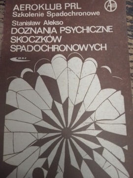 Alekso DOZNANIA PSYCHICZNE SKOCZKÓW SPADOCHRONOWYCH