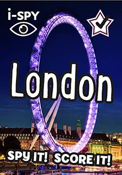 i-SPY LONDON: SPY IT! SCORE IT! (COLLINS MICHELIN i-SPY GUIDES) - i-SPY KSI