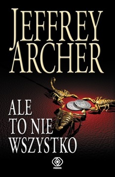 Ale to nie wszystko Jeffrey Archer