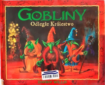 Гоблины Далекое королевство ЛИВОН - Дэнни Уиллис