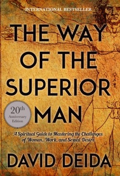 The Way of the Superior Man: A Spiritual Guide to