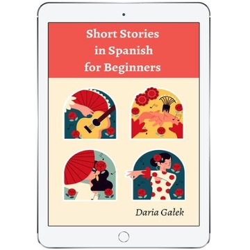 Short Stories in Spanish for Beginners
