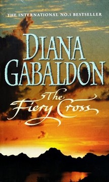 Diana Gabaldon - The Fiery Cross: (Outlander 5)