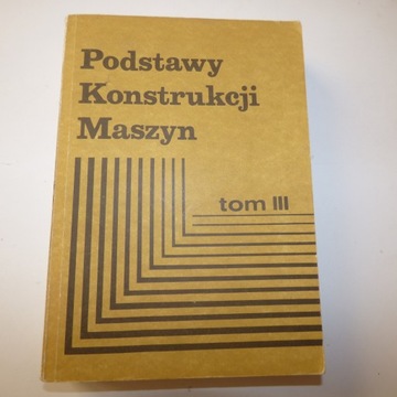 Podstawy konstrukcji maszyn T.3 Dietrich
