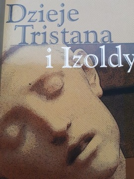 DZIEJE TRISTANA I IZOLDY JOSEPH BEDIER