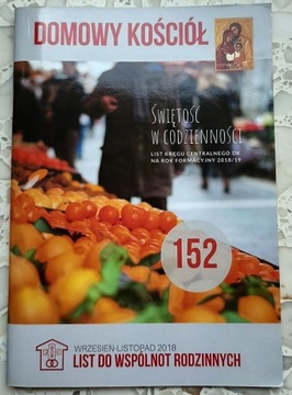 MAGAZYN DOMOWY KOŚCIÓŁ DK nr 152 jesień 2018 Św. w