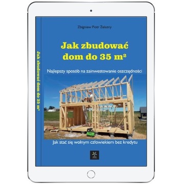 Jak zbudować dom do 35m2