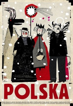 Polska Szkoła Plakatu Polska Kolędnicy Ryszard Kaja