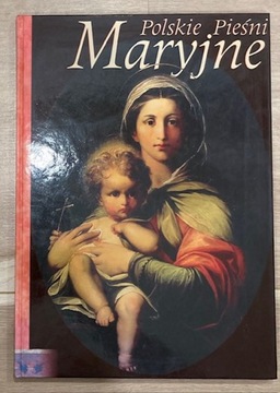 POLSKIE PIEŚNI MARYJNE (nuty)