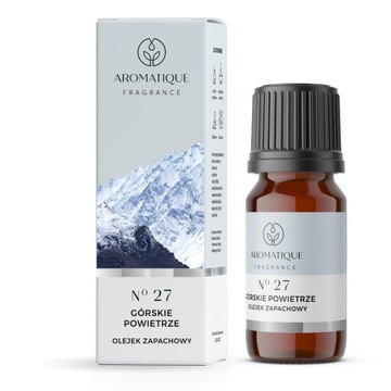 Olejek Zapachowy GÓRSKIE POWIETRZE Aromatique 12ml