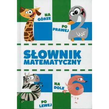 Słownik matematyczny - Halina Juraszczyk, Jolanta Biernat