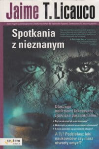 Spotkania z nieznanym - Jaime T. Licauco