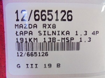 MAZDA RX8 UCHYCENÍ DRŽÁKY MOTORU 1,3