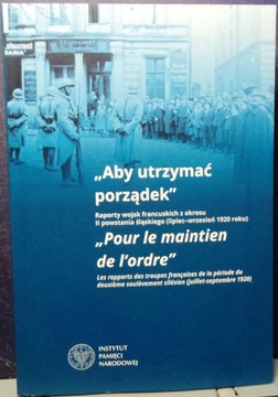 Aby utrzymać porządek (Raporty francuskich z II PŚ