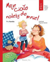 Moje ciało należy do mnie