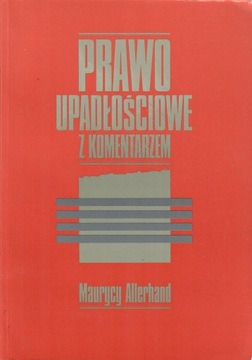 Allerhand - PRAWO UPADŁOŚCIOWE Z KOMENTARZEM