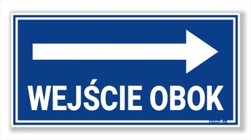 Wejście Obok w prawo- BHP duża Naklejka ODBLASKOWA