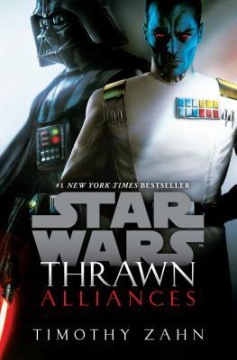 Thrawn: Alliances (Star Wars) Timothy Zahn