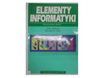 Elementy informatyki - Maciej M. Sysła