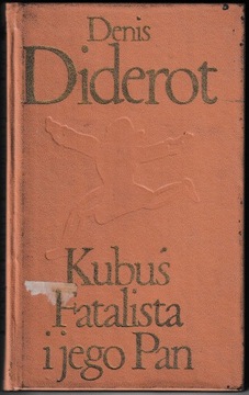 Kubuś Fatalista i jego pan - Denis Diderot