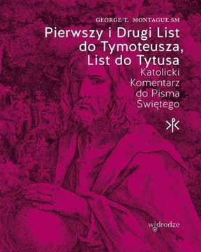 Pierwszy i Drugi List do Tymoteusza Katolicki...