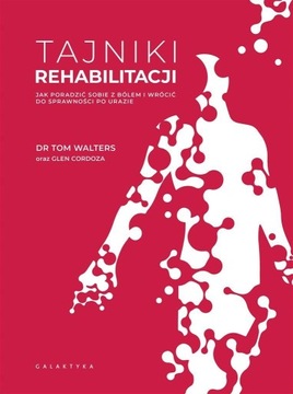 TAJNIKI REHABILITACJI